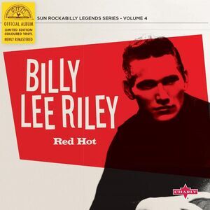 Billy Lee Riley - Red Hot  LP LP